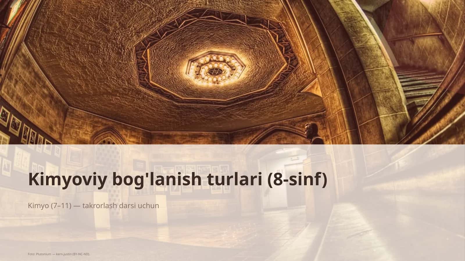 Kimyoviy bog'lanish turlari (8-sinf)