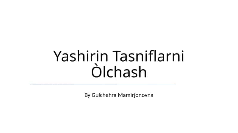 Yashirin Tasniflarni Òlchash