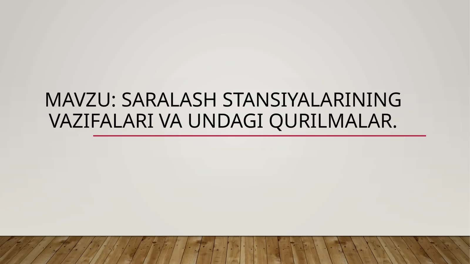Saralashstansiyalar haqida
