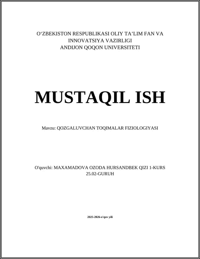 QOZGALUVCHAN TOQIMALAR FIZIOLOGIYASI
