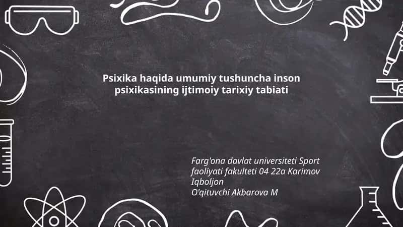 Psixika haqida umumiy tushuncha