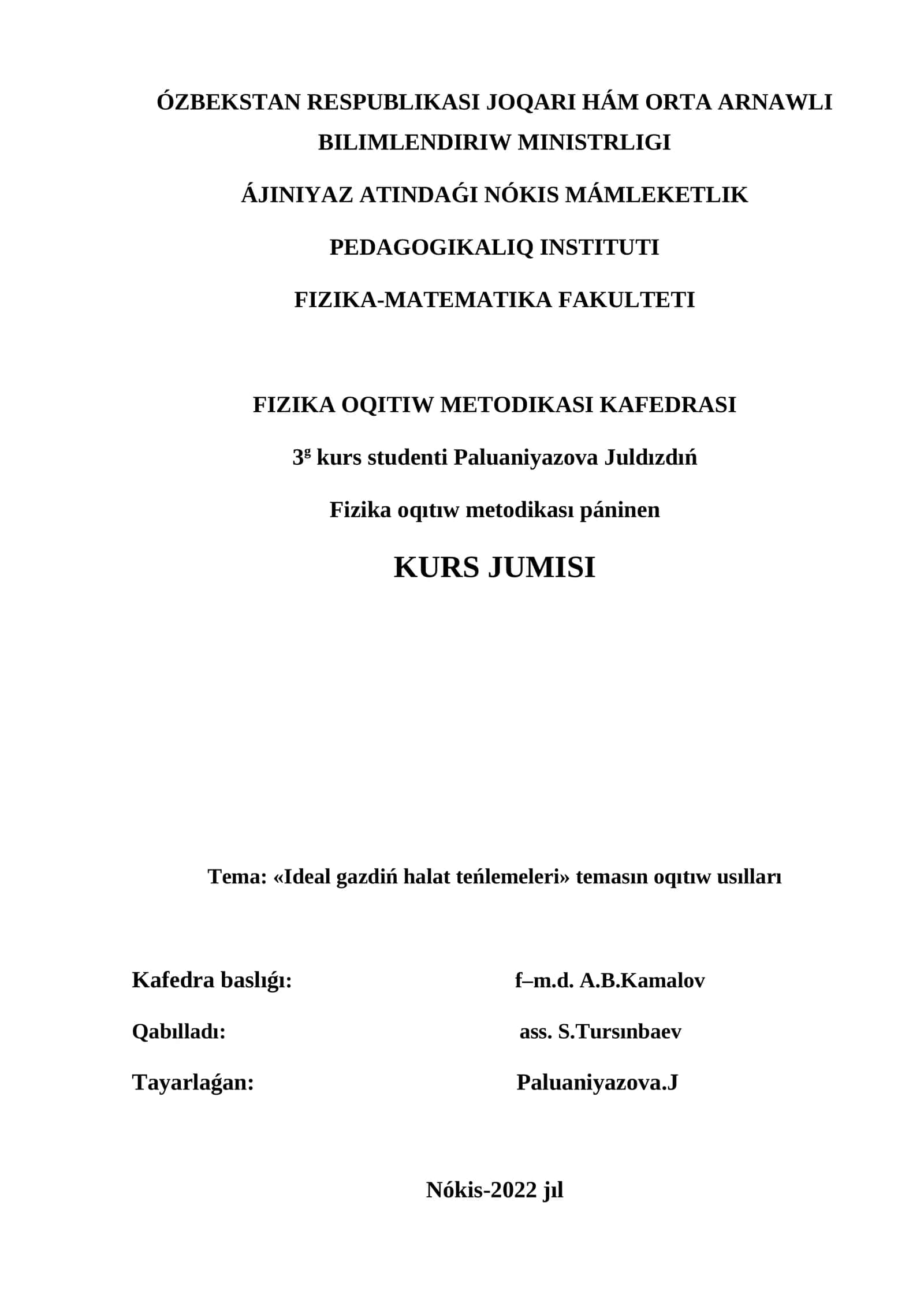 FIZIKA OQITIW METODIKASI KAFEDRASI, 3g kurs studenti Paluaniyazova Juldızdıń