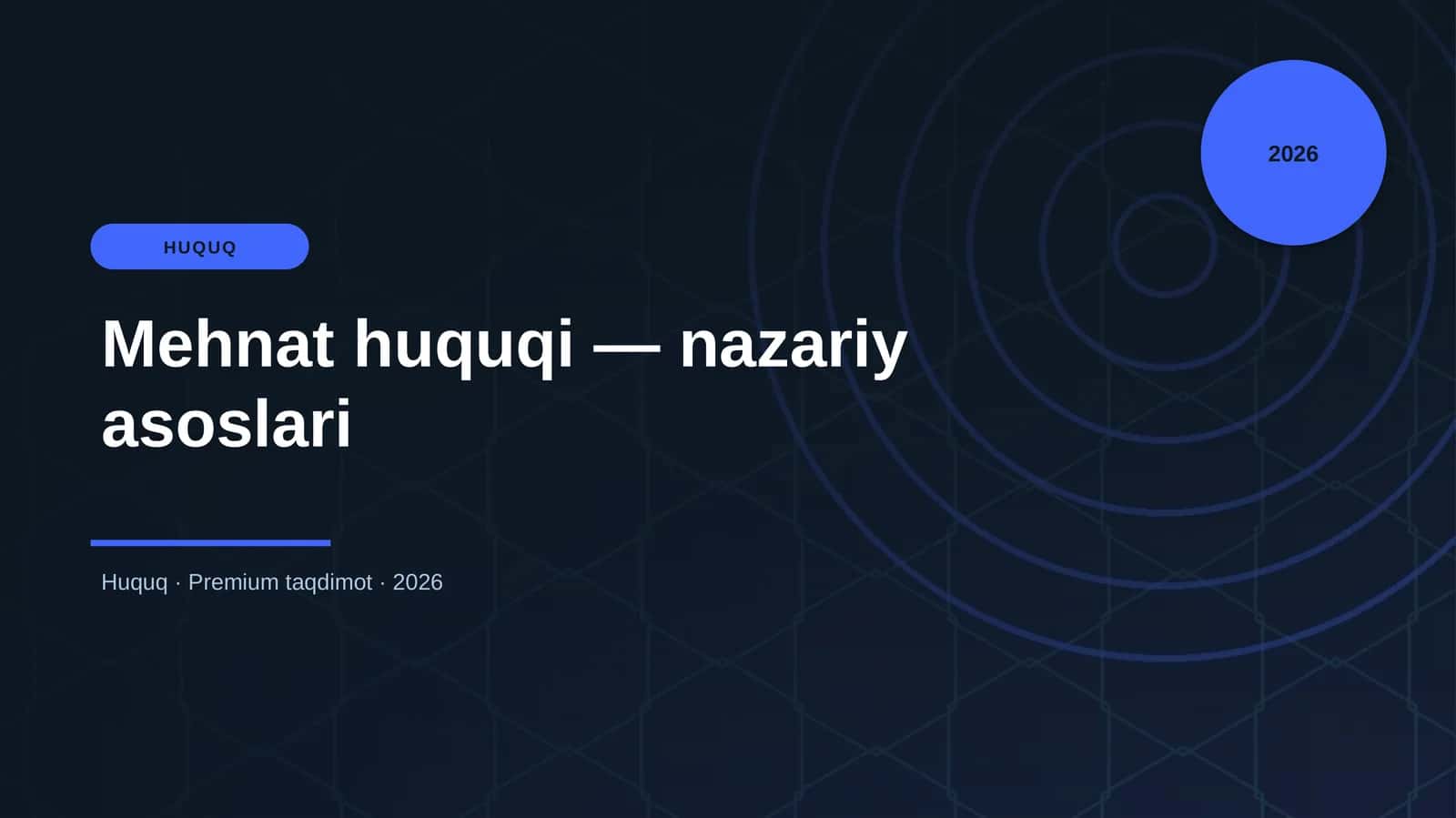 Mehnat huquqi — nazariy asoslari