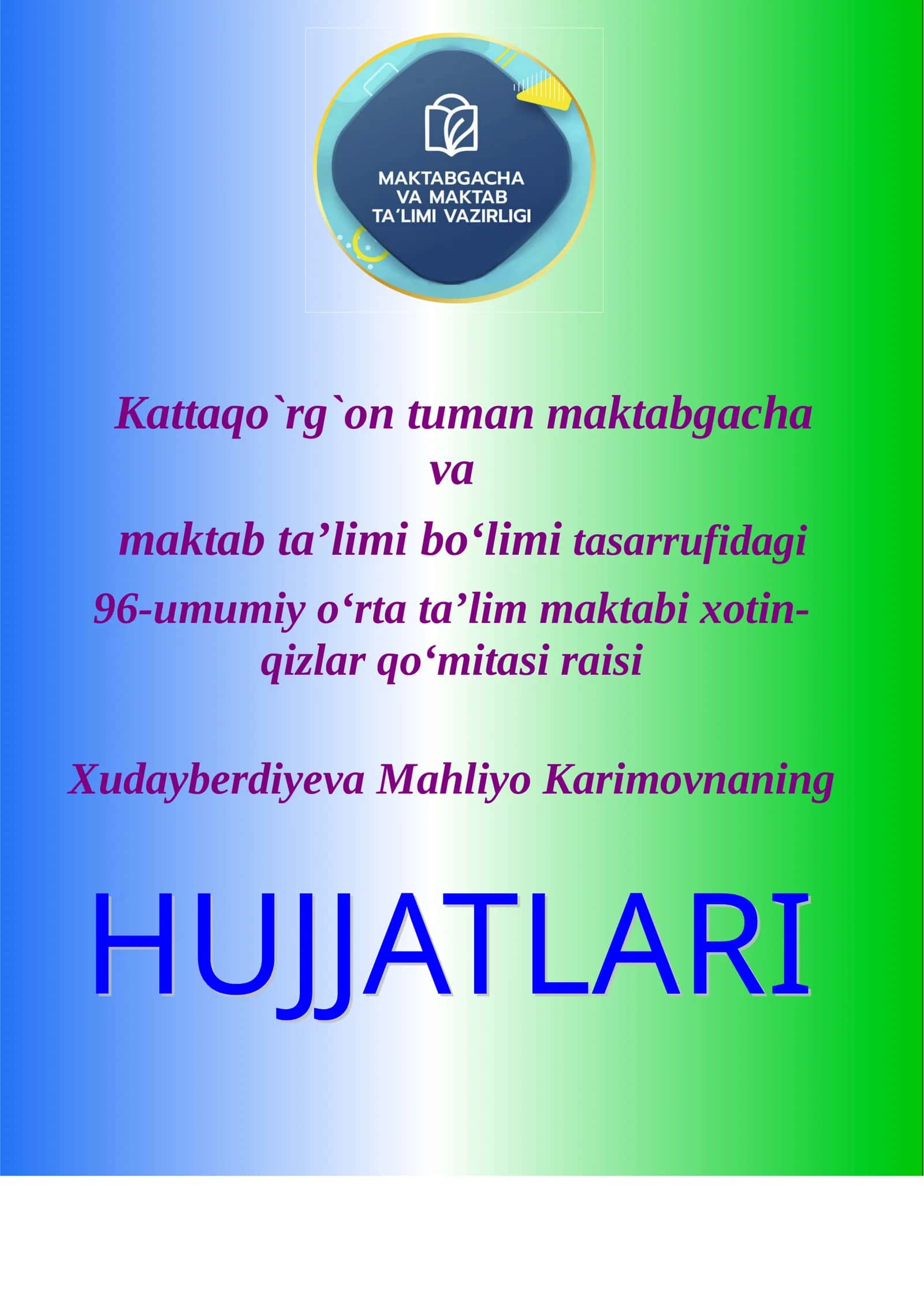 maktab xotin qizlar qoʻmitasi raisi hujjatlari