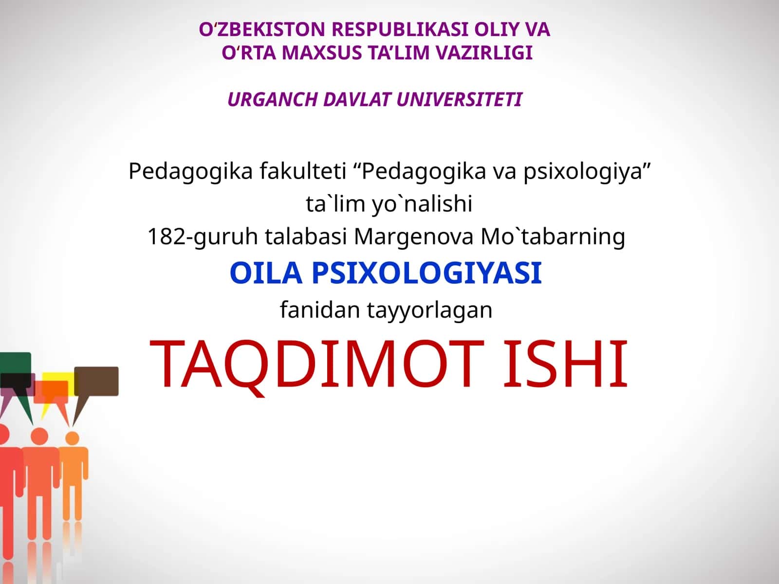 Margenova Mo`tabarning OILA PSIXOLOGIYASI