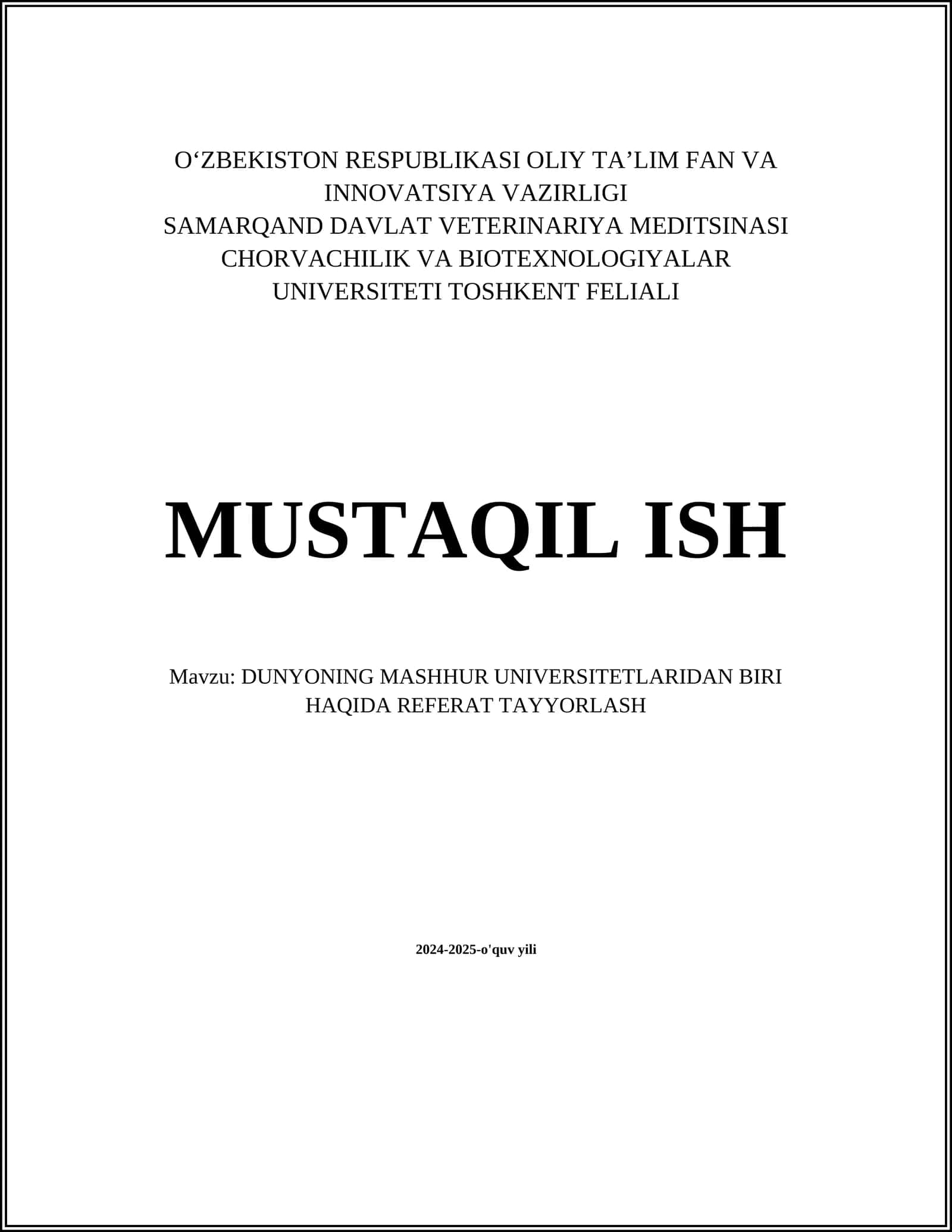 DUNYONING MASHHUR UNIVERSITETLARIDAN BIRI HAQIDA REFERAT TAYYORLASH