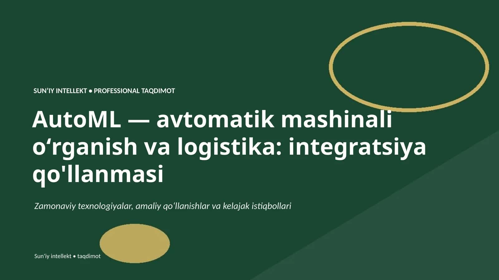 SUNʼIY INTELLEKT • PROFESSIONAL TAQDIMOT