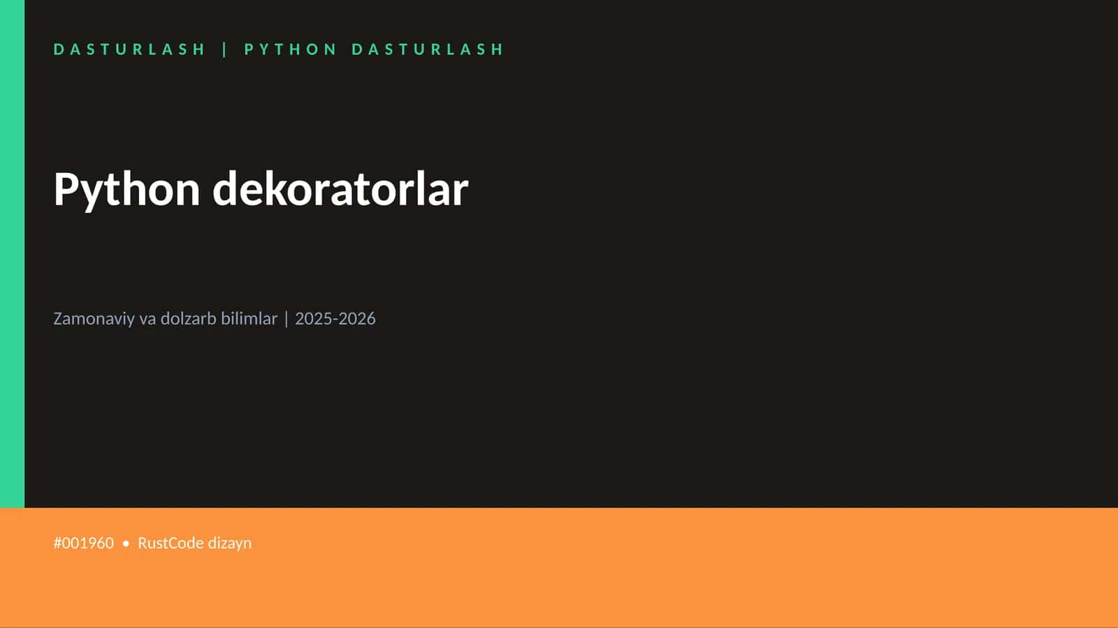 Python dekoratorlar