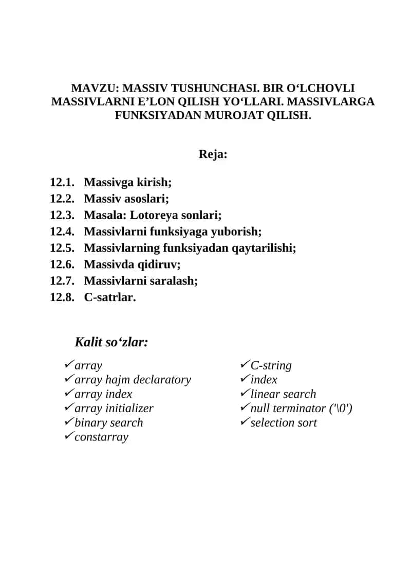 MASSIV TUSHUNCHASI. BIR O‘LCHOVLI MASSIVLARNI E’LON QILISH YO‘LLARI. MASSIVLARGA FUNKSIYADAN MUROJAT QILISH.