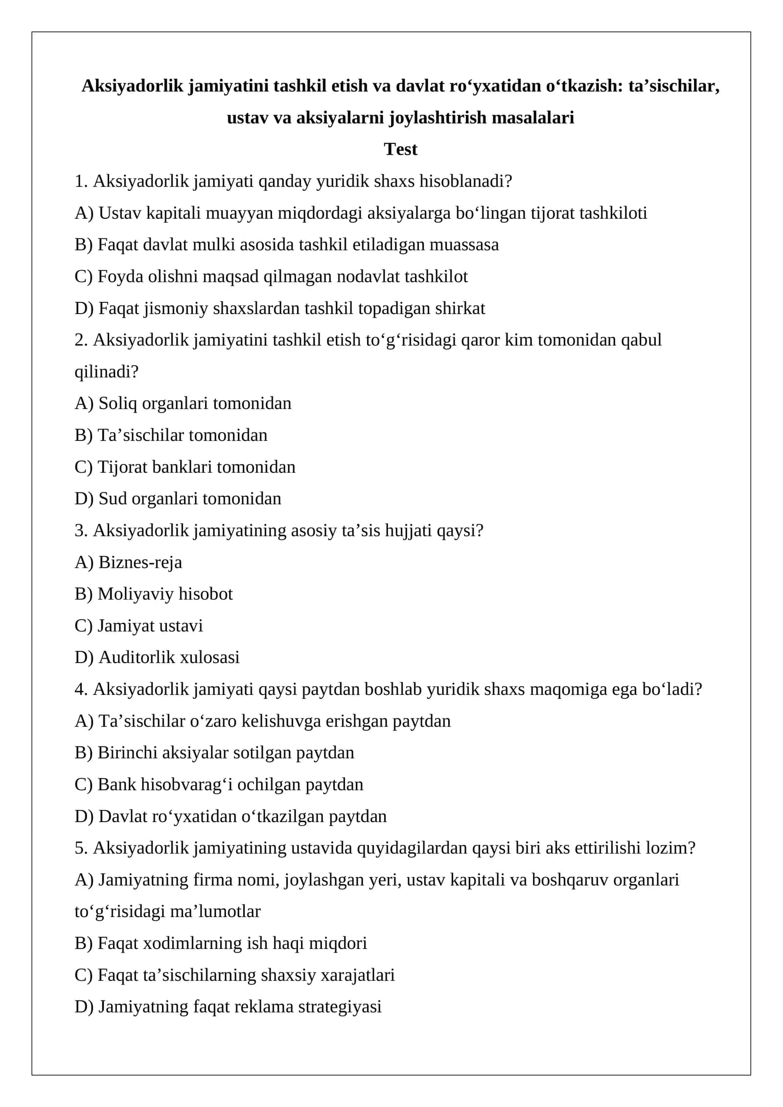Aksiyadorlik jamiyatini tashkil etish va davlat ro‘yxatidan o‘tkazish: ta’sischilar, ustav va aksiyalarni joylashtirish masalalari