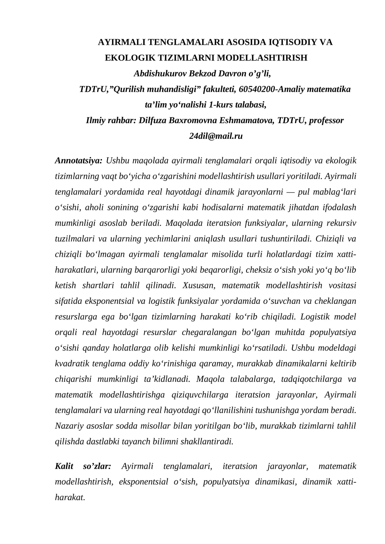 AYIRMALI TENGLAMALARI ASOSIDA IQTISODIY VA EKOLOGIK TIZIMLARNI MODELLASHTIRISH