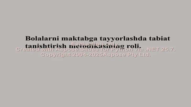 Bolalarni maktabga tayyorlashda tabiat tanishtirish metodikasi