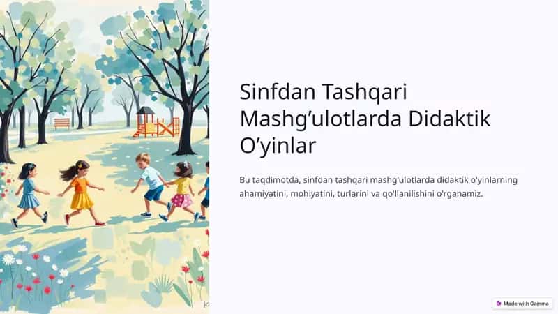Sinfdan Tashqari Mashg’ulotlarda Didaktik O’yinlar