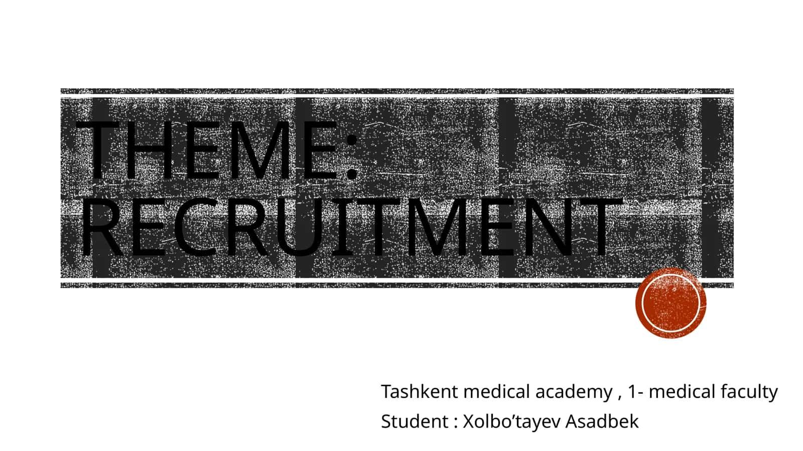Recruitment