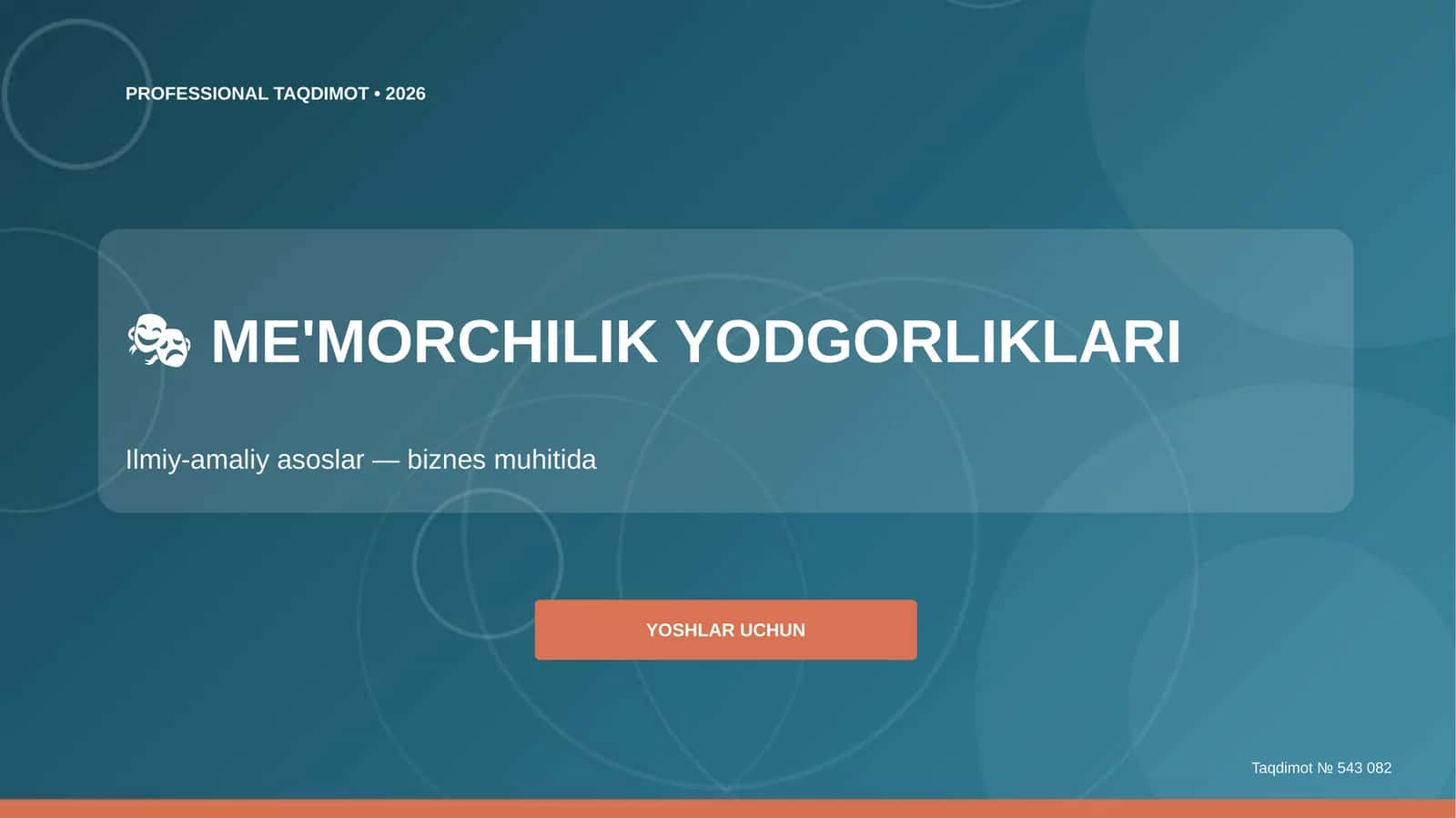 ME'MORCHILIK YODGORLIKLARI