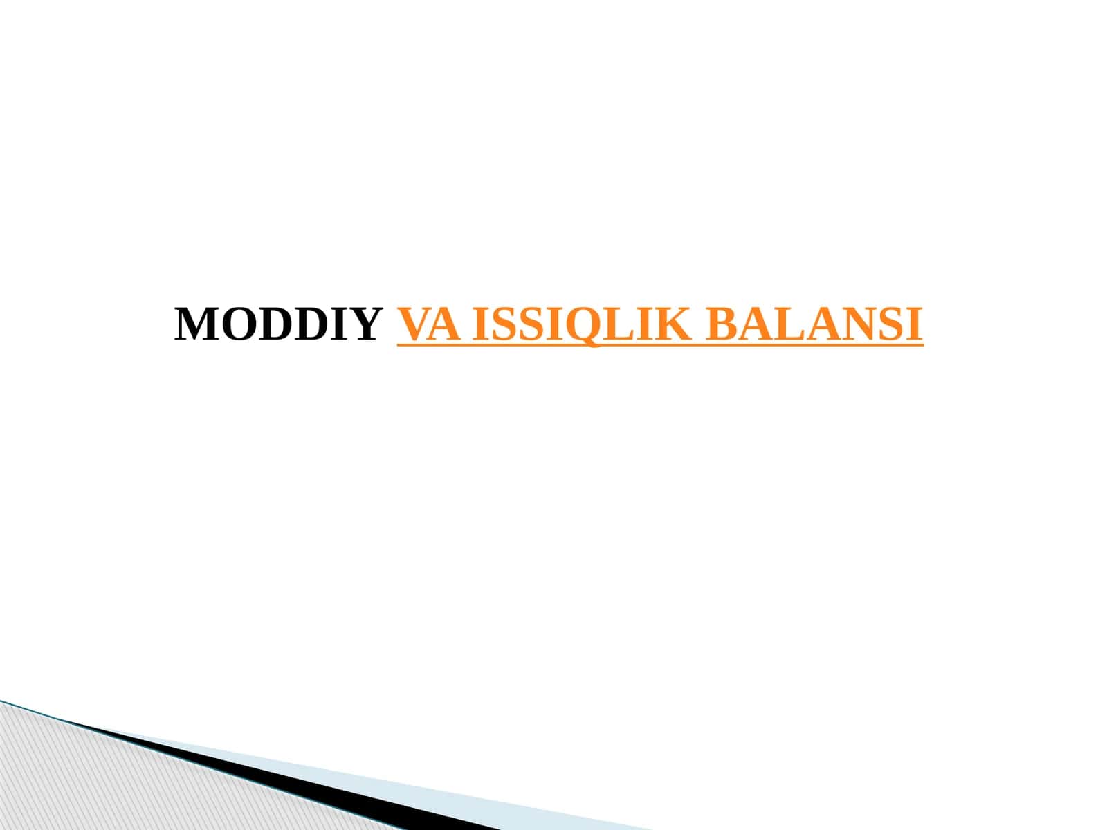 MODDIYVA ISSIQLIK BALANSI