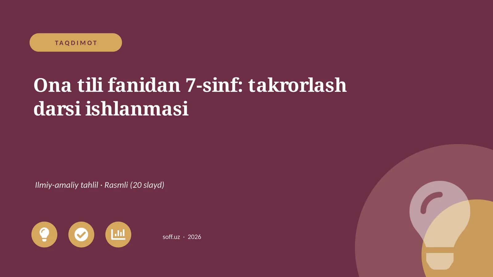 Ona tili fanidan 7-sinf: takrorlash darsi ishlanmasi
