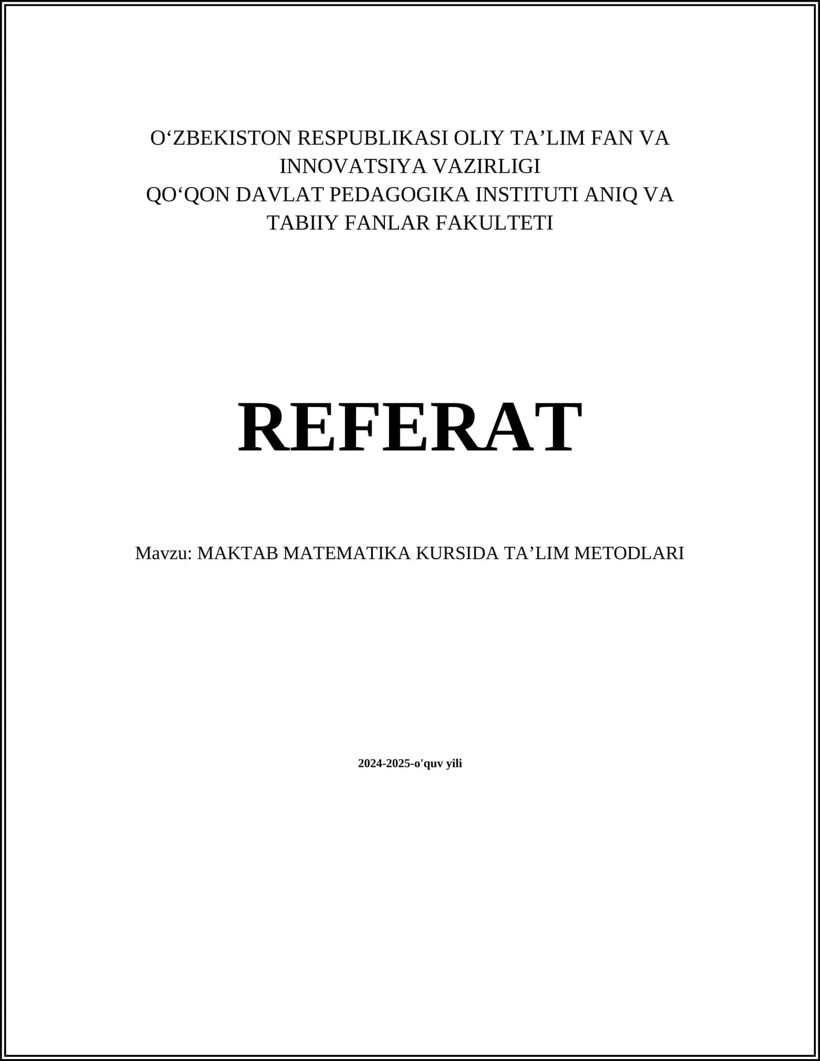 MAKTAB MATEMATIKA KURSIDA TAʼLIM METODLARI