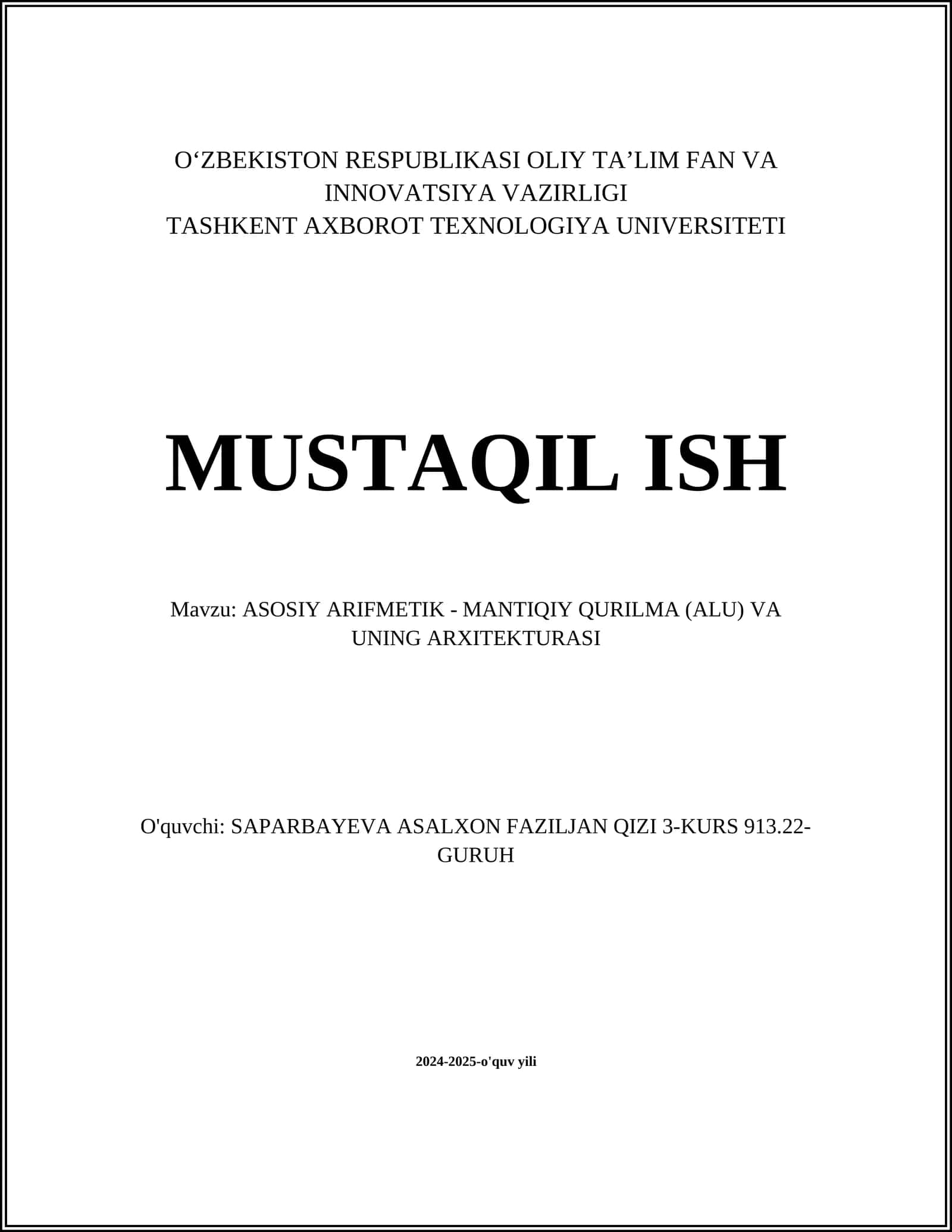 ASOSIY ARIFMETIK - MANTIQIY QURILMA (ALU) VA UNING ARXITEKTURASI