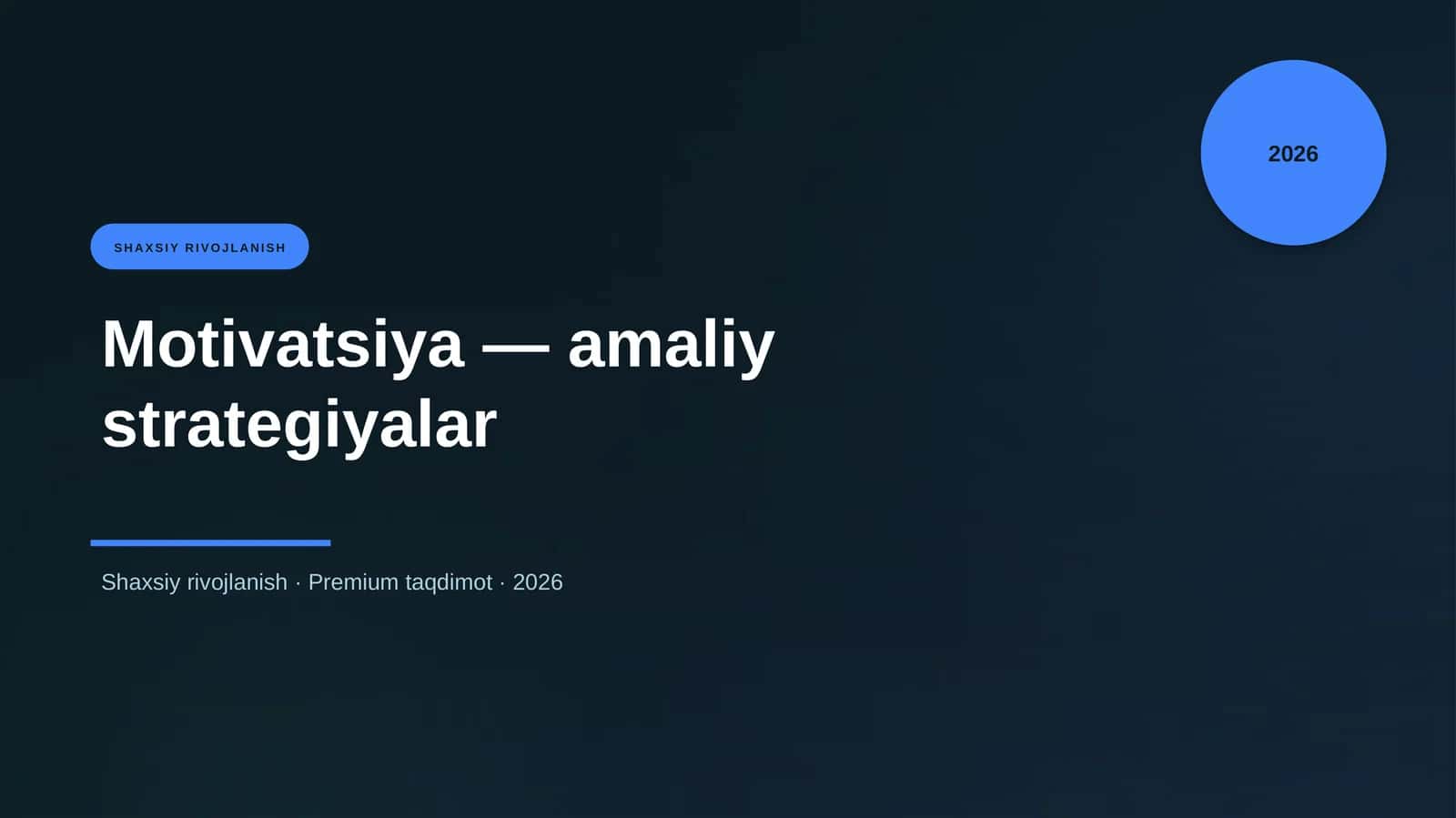Motivatsiya — amaliy strategiyalar