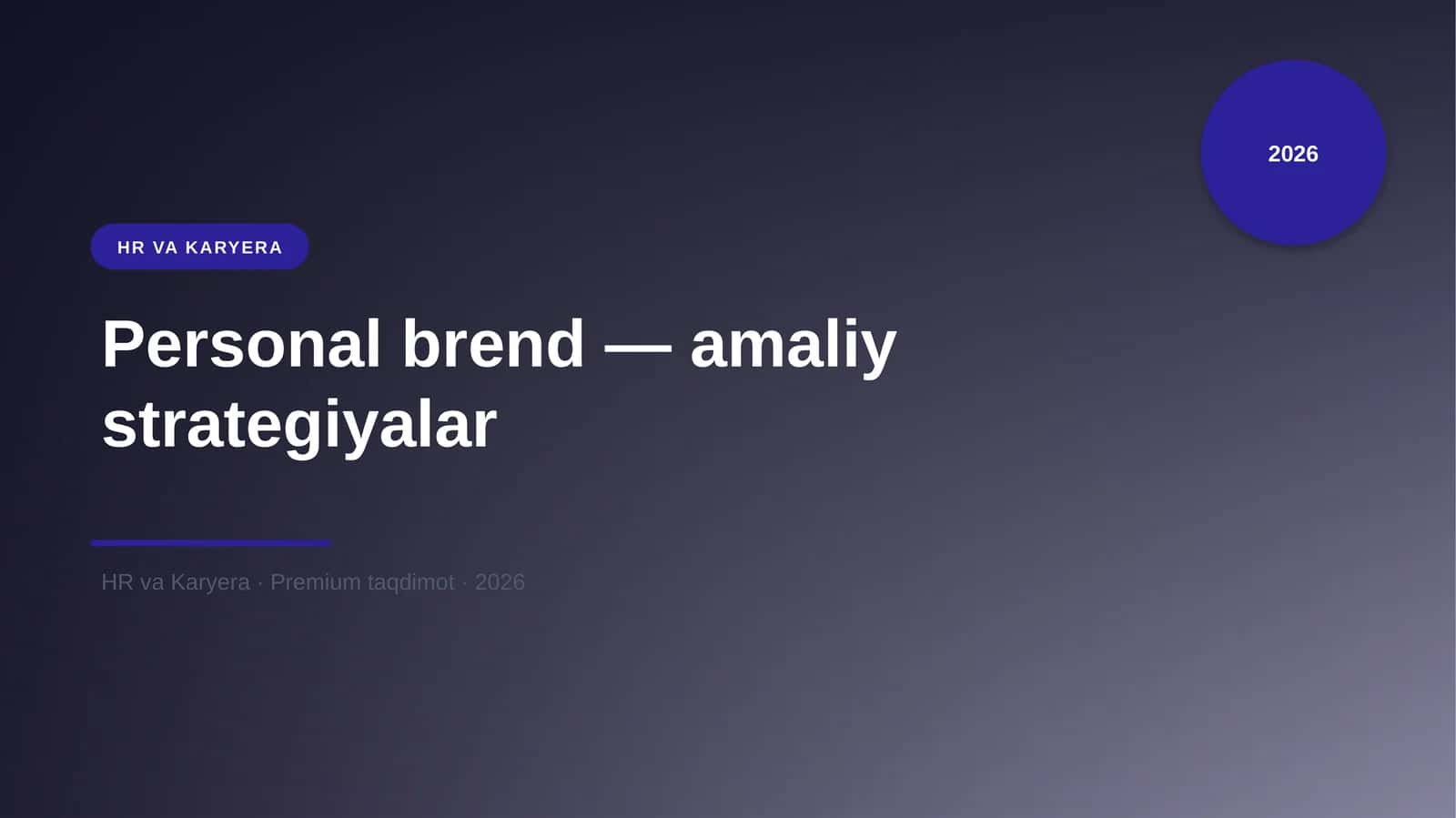 Personal brend — amaliy strategiyalar