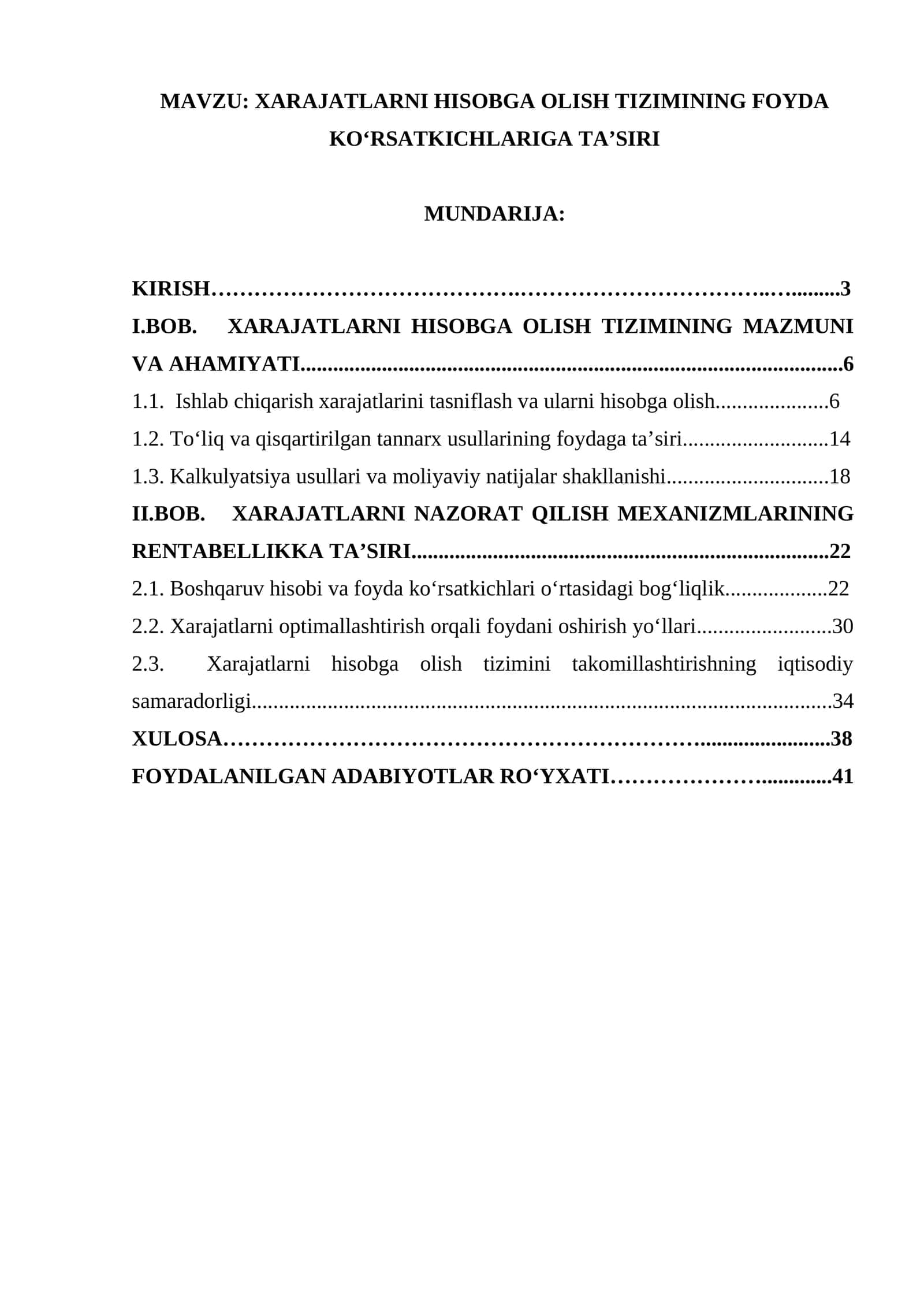 XARAJATLARNI HISOBGA OLISH TIZIMINING FOYDA KO‘RSATKICHLARIGA TA’SIRI