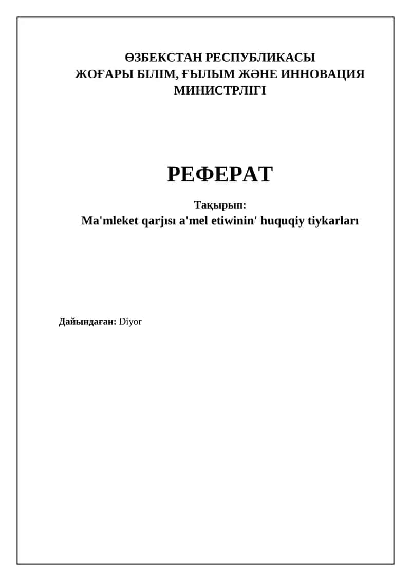 Mámleketlik finanslardıń islewi konstituciyalıq tiykarları hám nızamshılıq bazası