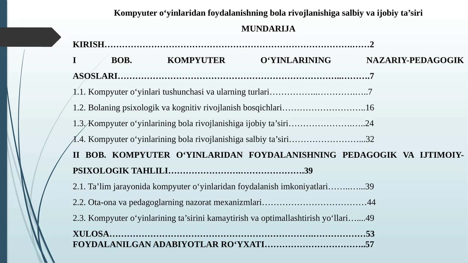 Kompyutero‘yinlaridanfoydalanishningbolarivojlanishigasalbiyvaijobiyta’siri