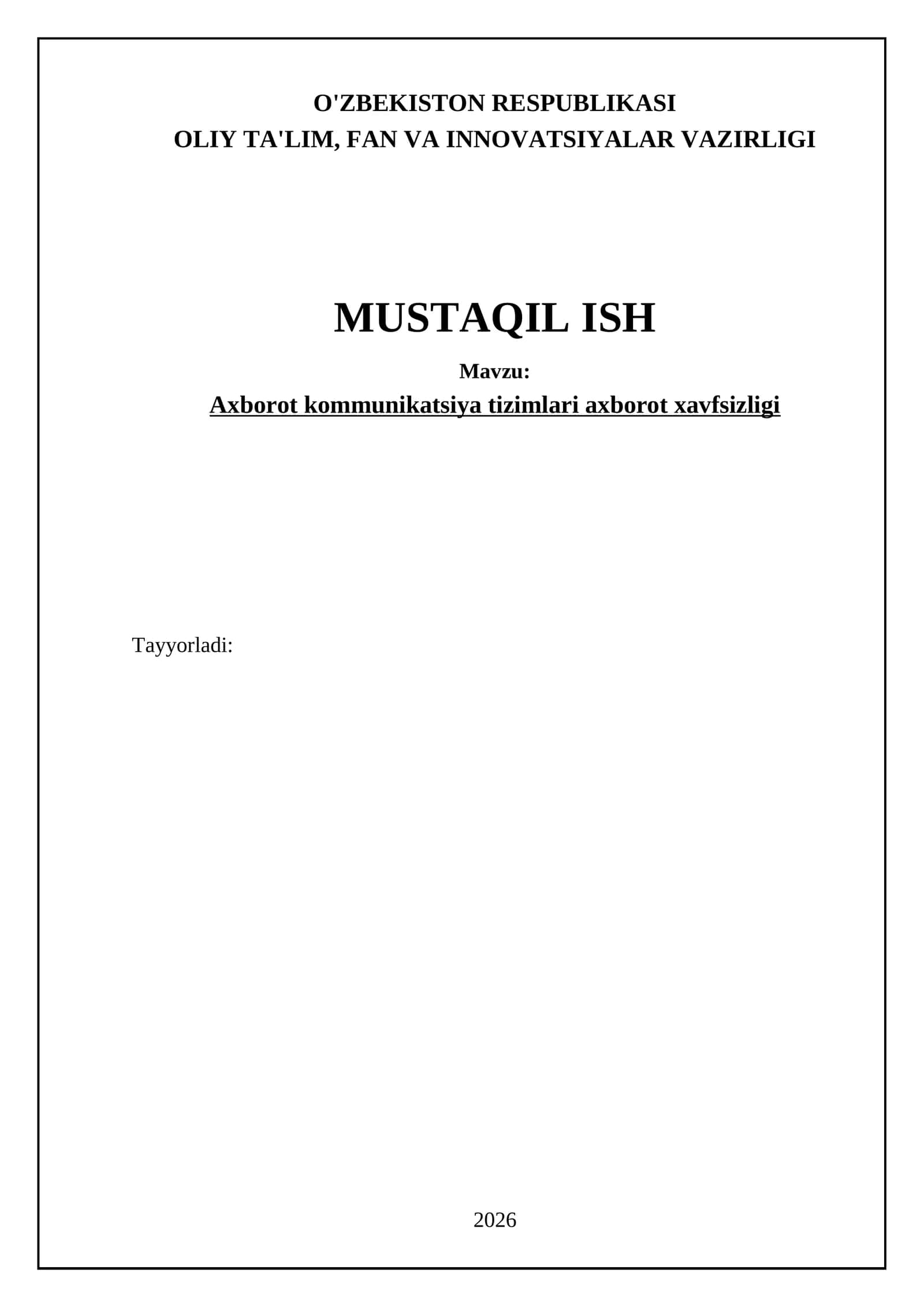 Axborot kommunikatsiya tizimlari axborot xavfsizligi