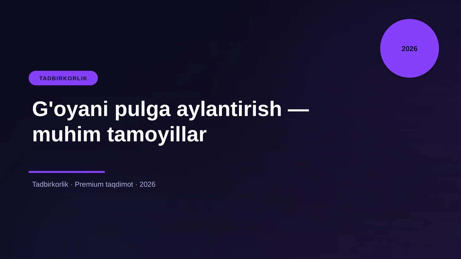 G'oyani pulga aylantirish — muhim tamoyillar