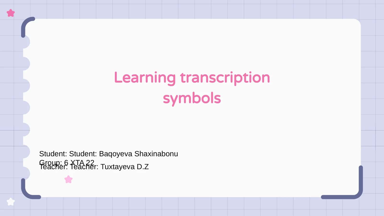 Learning transcription symbols