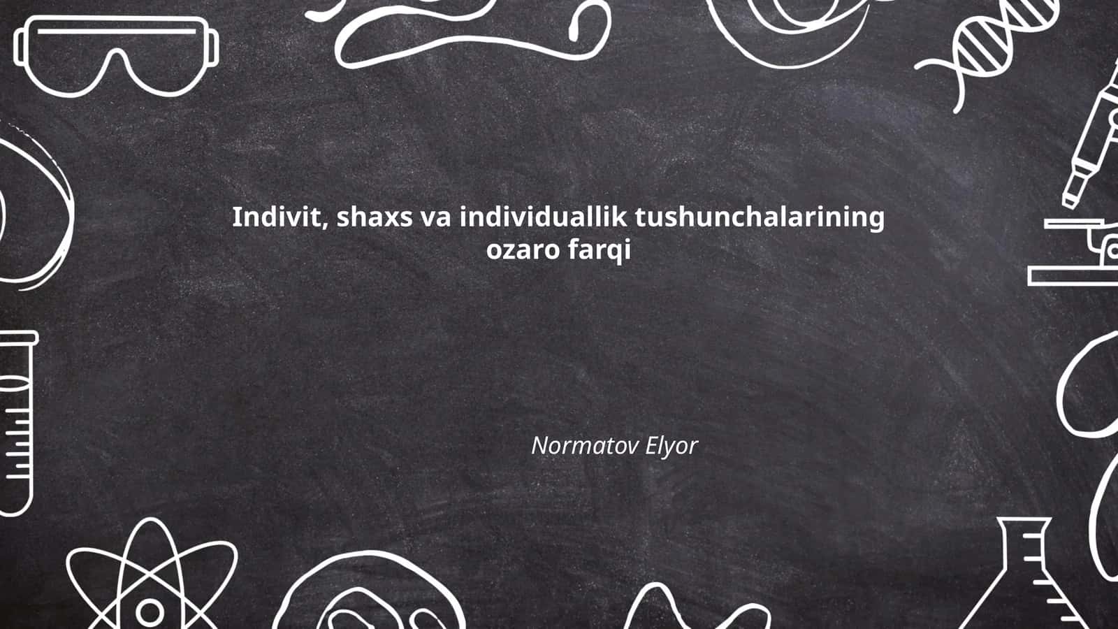 Indivit, Shaxs va Individuallik Tushunchalarining Ozaro Farqi