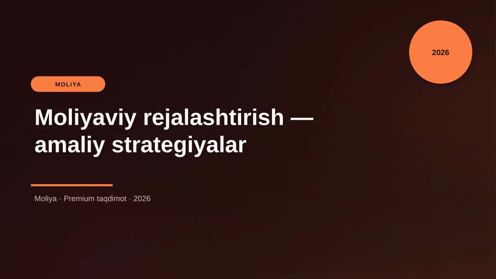 Moliyaviy rejalashtirish — amaliy strategiyalar
