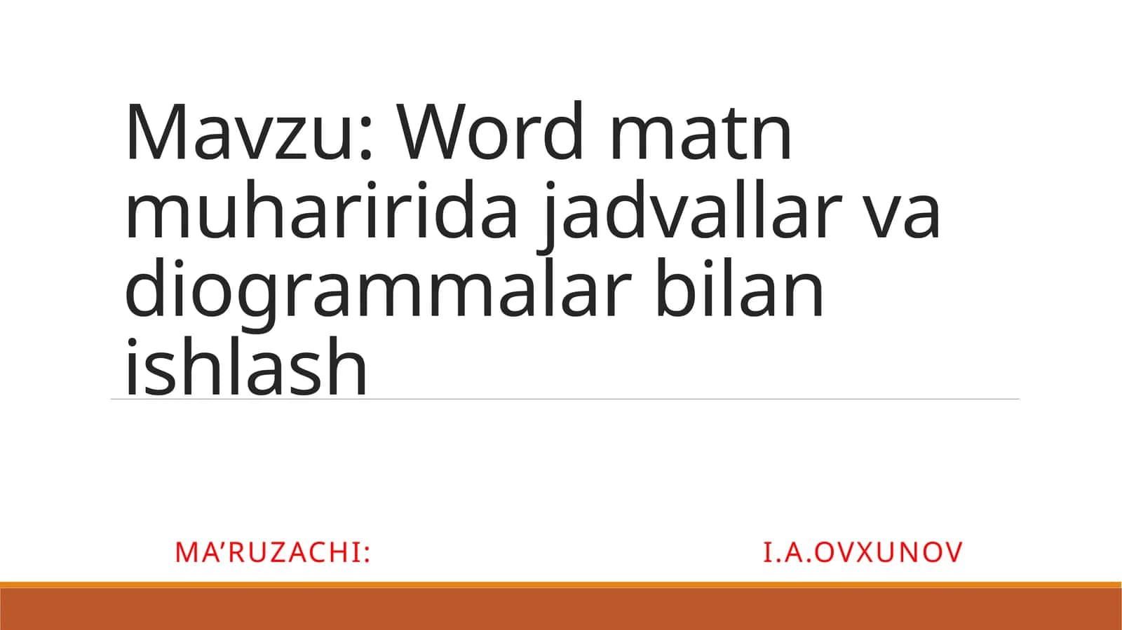 Wordmatnmuhariridajadvallarvadiogrammalarbilanishlash