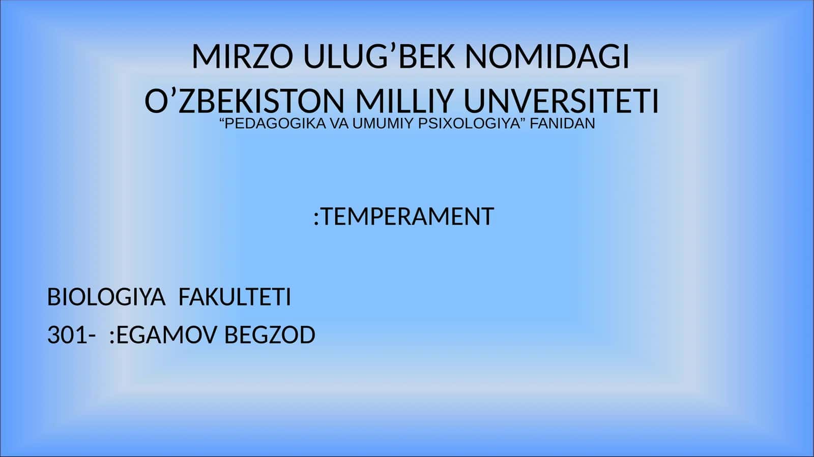TEMPERAMENT