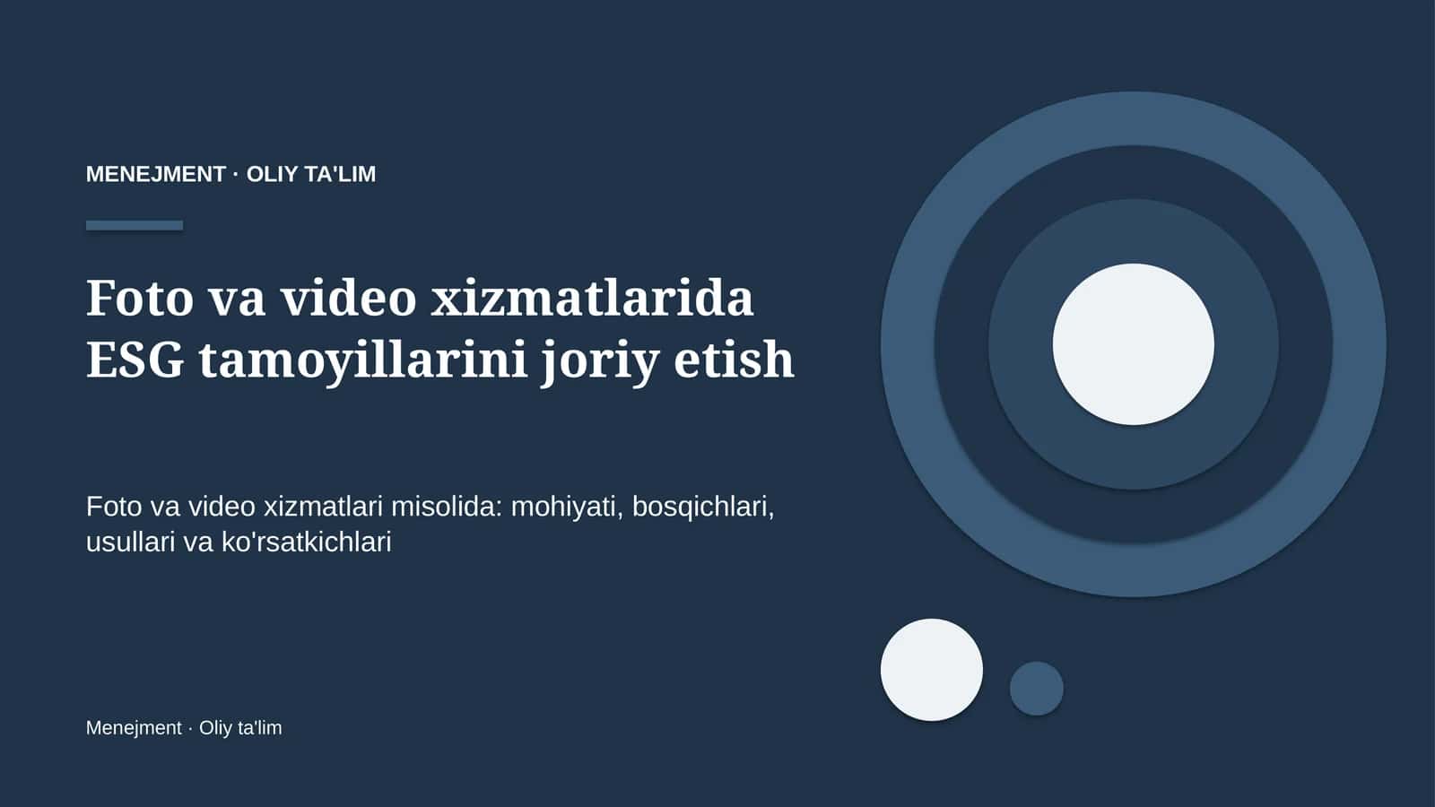 foto va video xizmatlarida esg tamoyillarini joriy etish 7499
