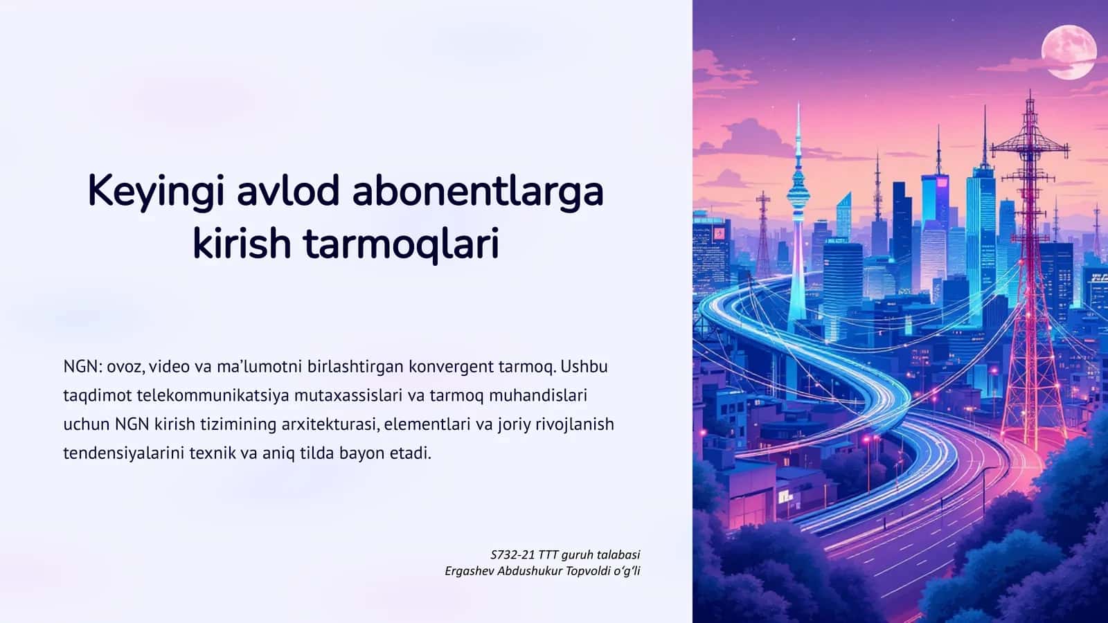 Keyingi avlod abonentlarga kirish tarmoqlari