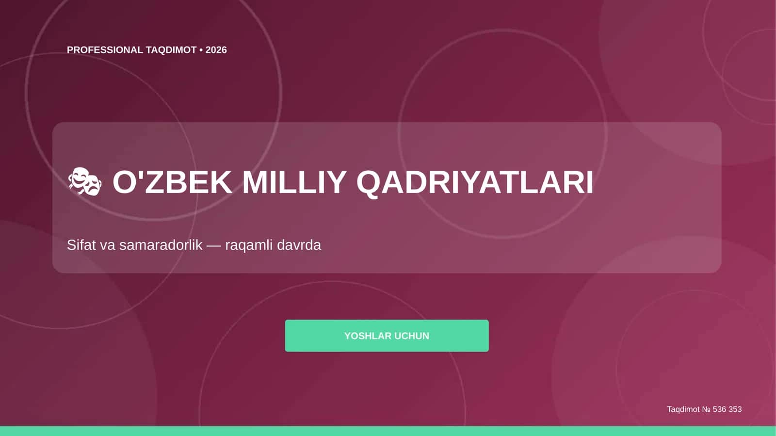 O'zbek milliy qadriyatlari: sifat va samaradorlik (raqamli davrda)