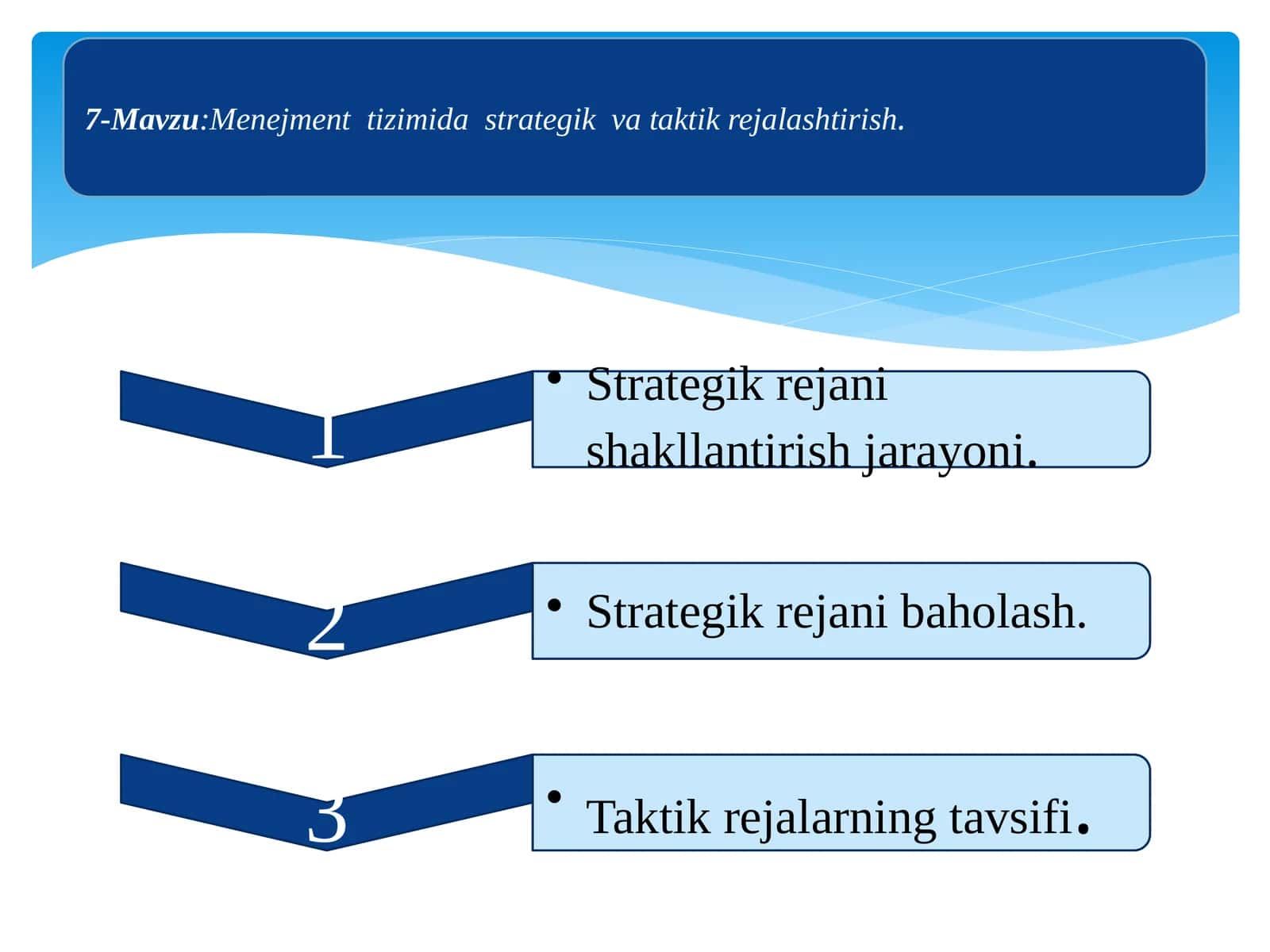 Menejment tizimida strategik va taktik rejalashtirish.