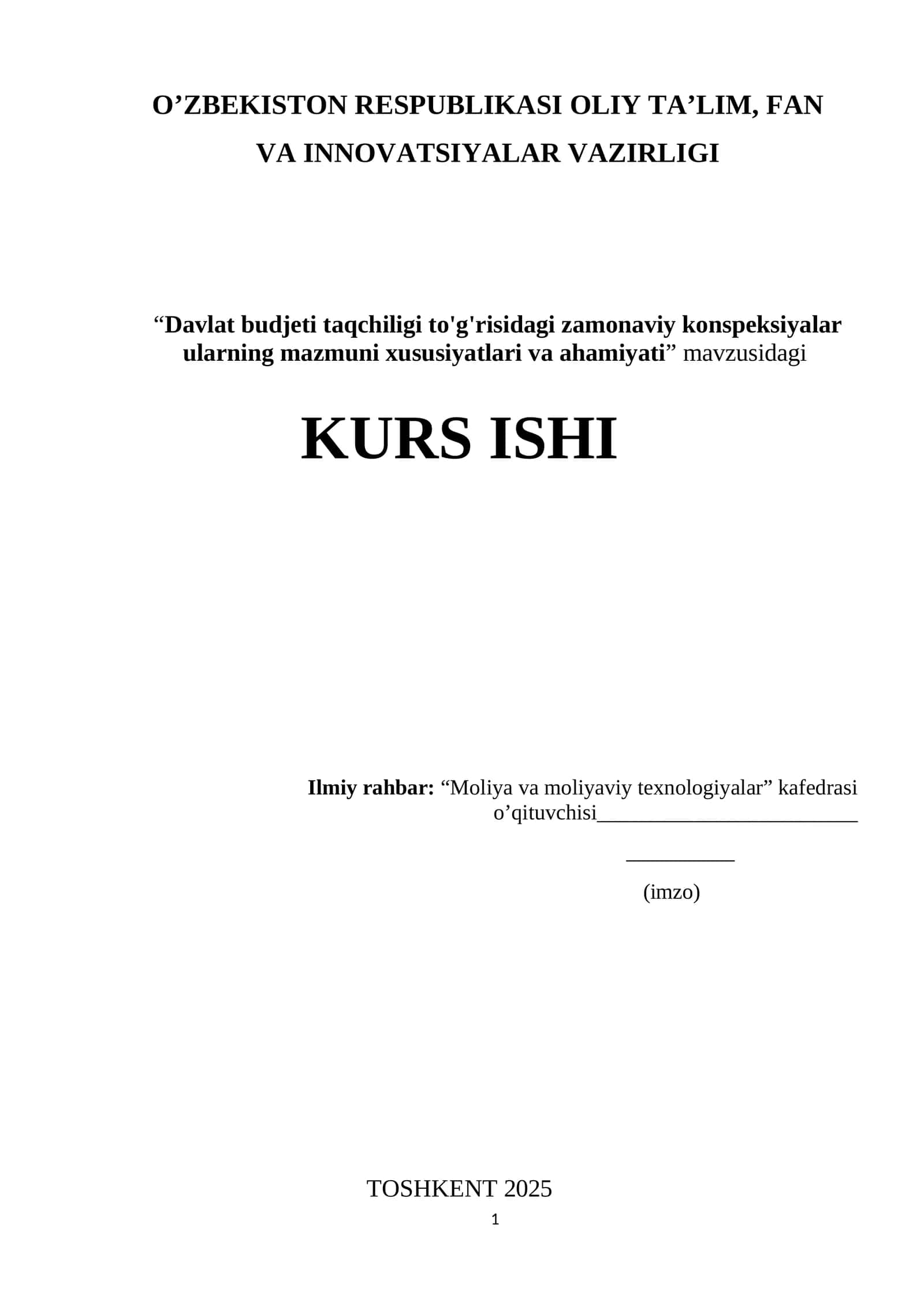 Davlat budjeti taqchiligi to'g'risidagi zamonaviy konspeksiyalar ularning mazmuni xususiyatlari va ahamiyati mavzusida kurs ishi