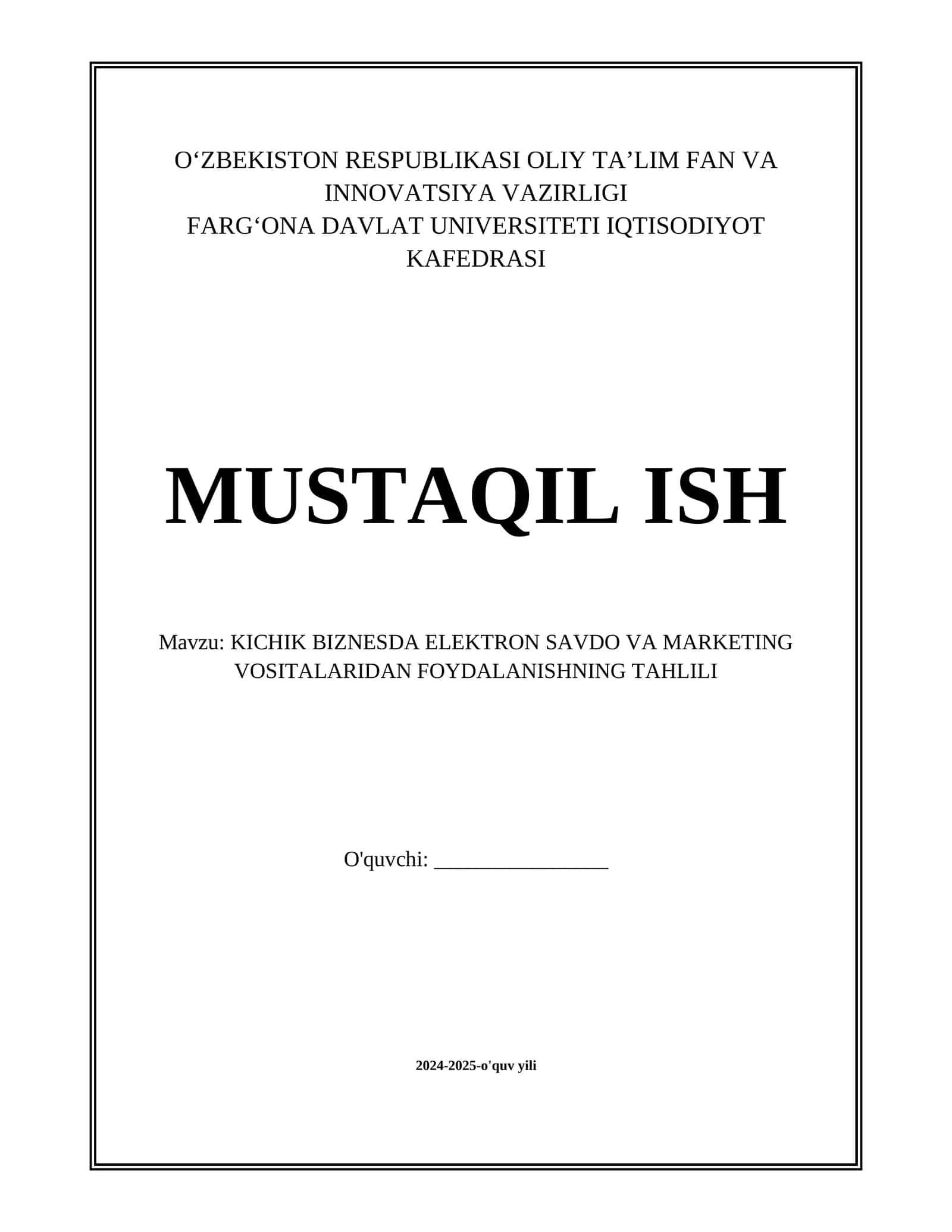 KICHIK BIZNESDA ELEKTRON SAVDO VA MARKETING VOSITALARIDAN FOYDALANISHNING TAHLILI