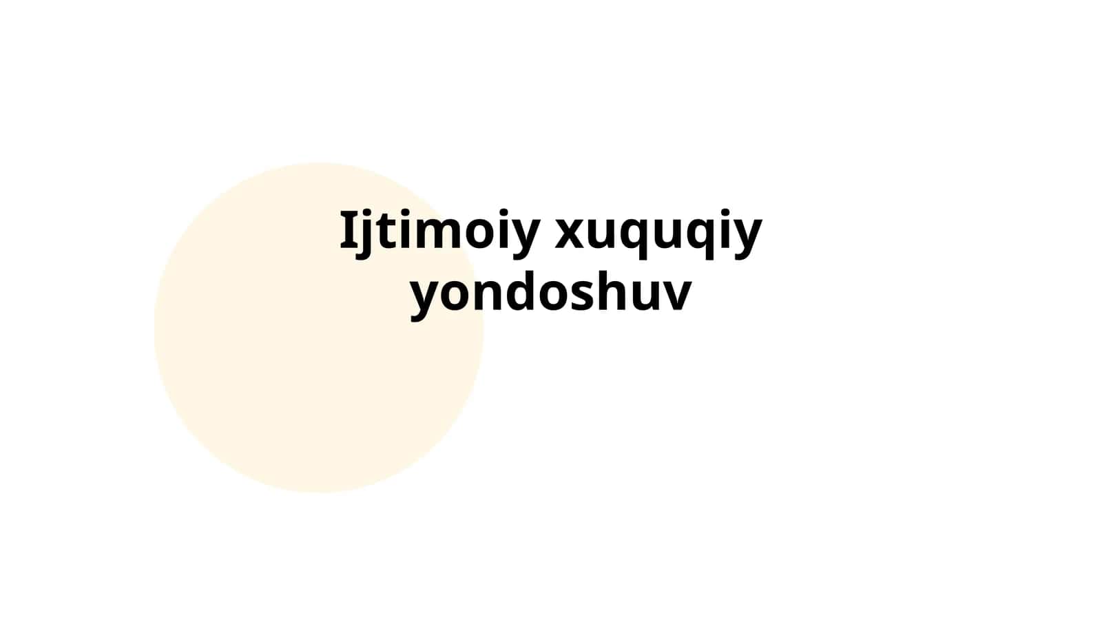 Ijtimoiy xuquqiy yondoshuv