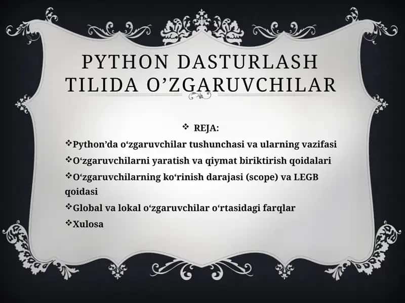 Python dasturlash tilida o’zgaruvchilar