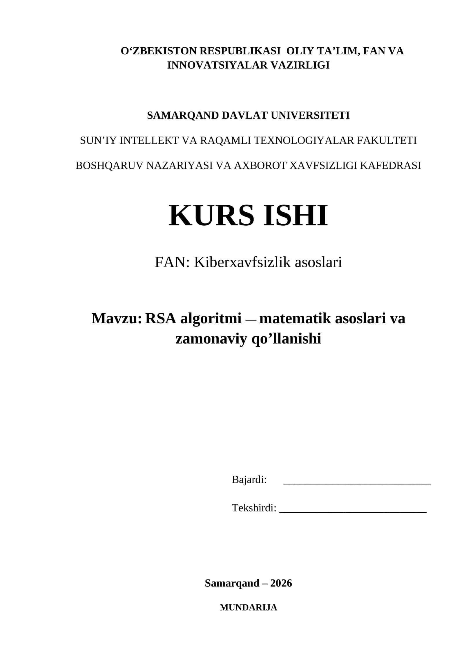 RSA algoritmi — matematik asoslari va zamonaviy qo’llanishi