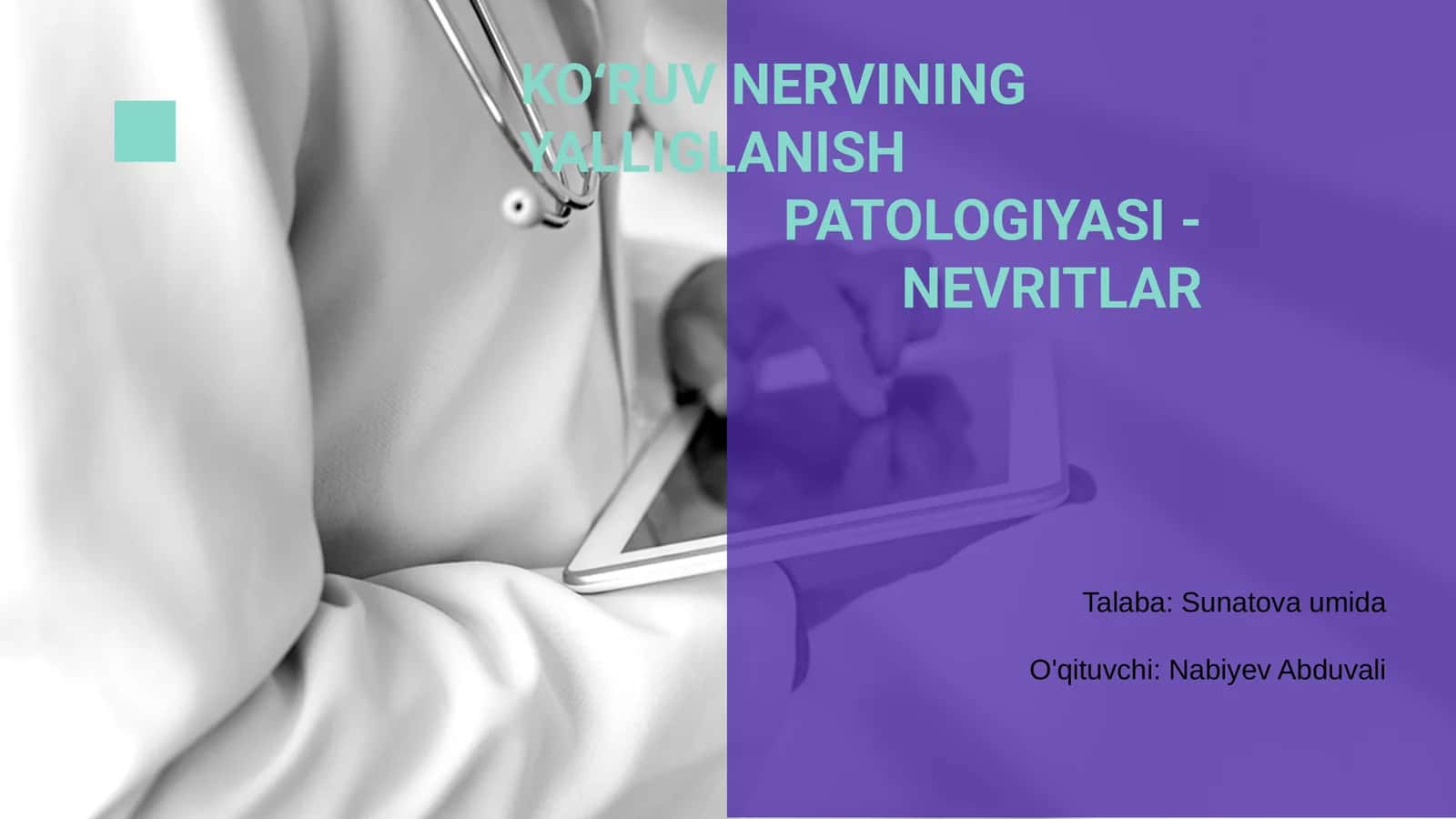 KO‘RUV NERVINING YALLIGLANISH PATOLOGIYASI - NEVRITLAR