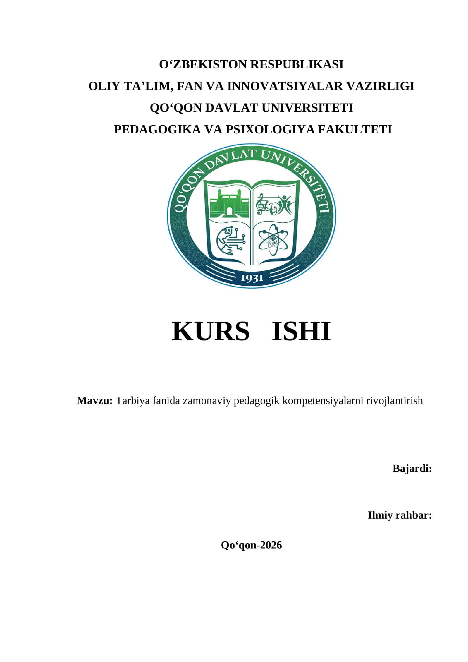 Tarbiya fanida zamonaviy pedagogik kompetensiyalarni rivojlantirish kurs ishi