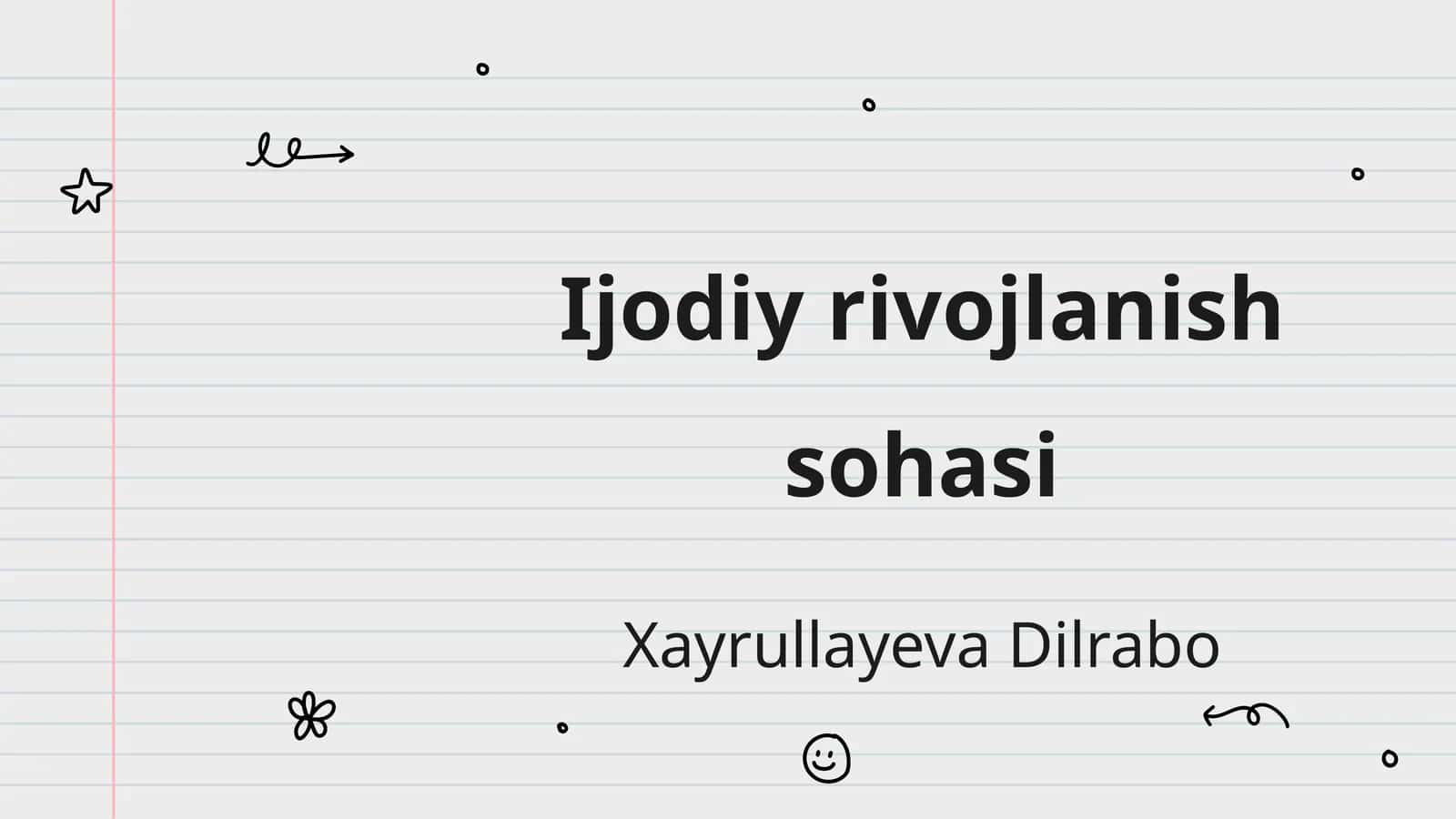 Ijodiy rivojlanish sohasi