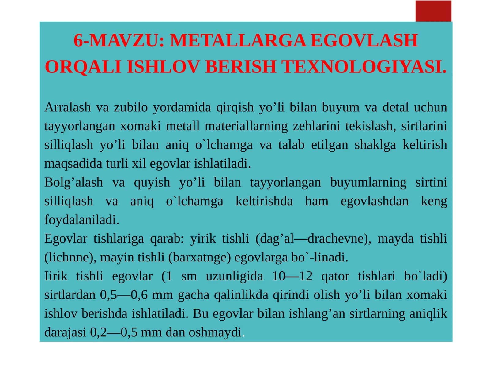 METALLARGA EGOVLASH ORQALI ISHLOV BERISH TEXNOLOGIYASI