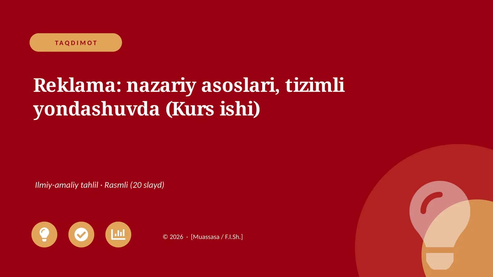 Reklama: nazariy asoslari, tizimli yondashuvda (Kurs ishi)