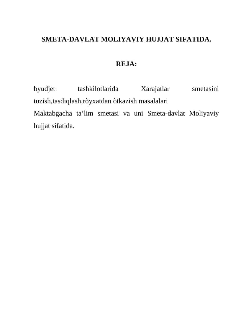 SMETA-DAVLAT MOLIYAVIY HUJJAT SIFATIDA